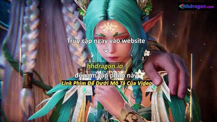 Thần Ấn Vương Toạ Tập 181 Vietsub Thuyết Minh Tiếng Việt