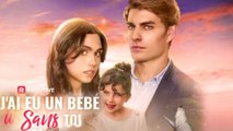 J'ai eu un bébé sans toi Film complet