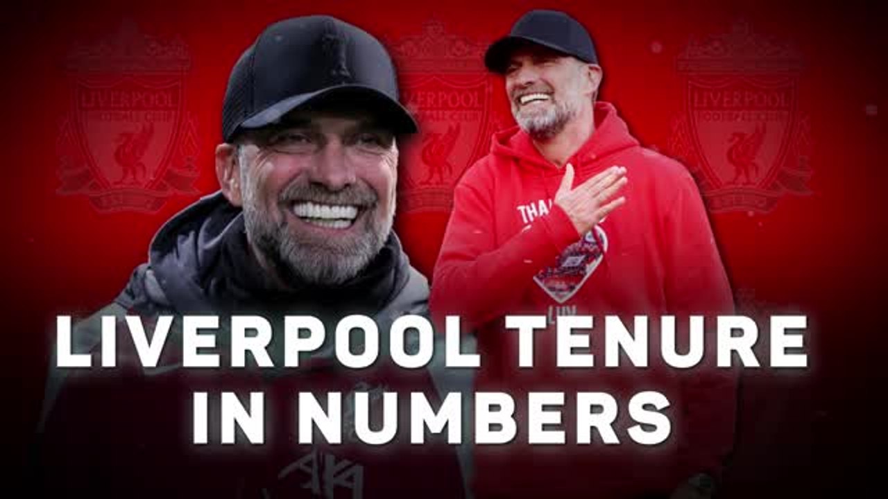 The numbers that show why Klopp is a Liverpool legend