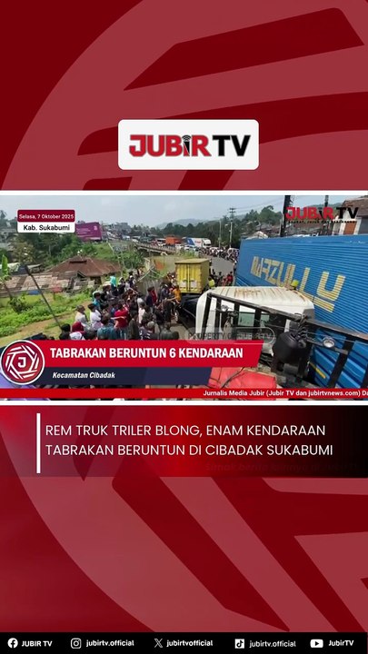 Rem Truk Triler Blong, Enam Kendaraan Tabrakan Beruntun di Cibadak Sukabumi