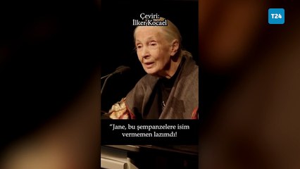 Ölümünün ardından bu sözleri çok paylaşıldı; Goodall: Gezegenimizde kişiliğe, zihne ve duygulara sahip yegâne varlıklar biz değiliz
