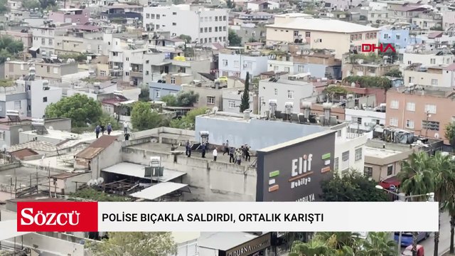 Polise bıçakla saldırdı, ortalık karıştı
