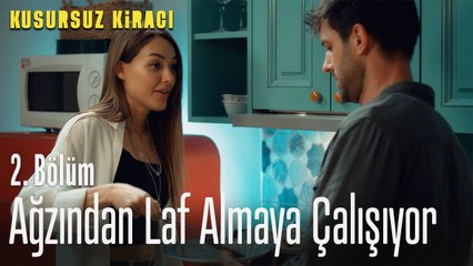 Mona, Yakup'un ağzından laf almaya çalışıyor - Kusursuz Kiracı