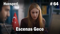 Escenas Gece #64  - Huesped