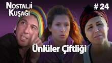 Ünlüler Çiftliği Kolaj #24