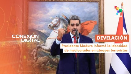 Conexión Digital 08-10 Venezuela informó la identidad de los terroristas