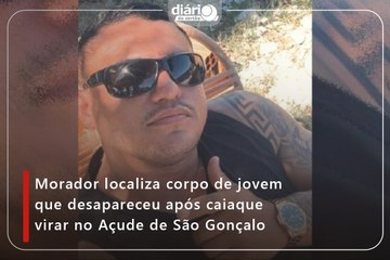 Morador localiza corpo de jovem que desapareceu após caiaque virar no Açude de São Gonçalo