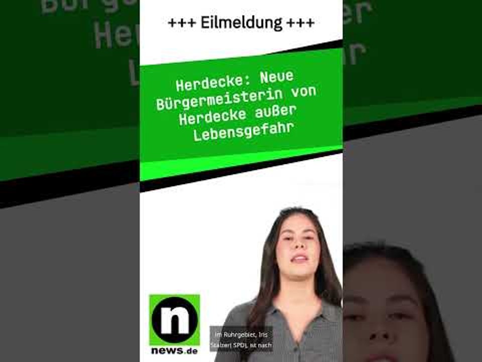 Neue Bürgermeisterin von Herdecke außer Lebensgefahr