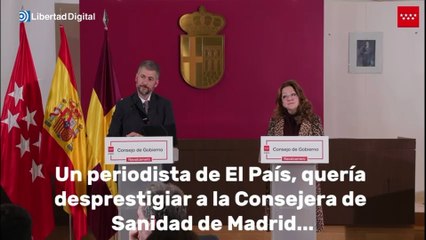 Tajante respuesta de la consejera de Sanidad madrileña a un periodista de El País