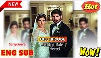 Wedding Date Secret (2025) - FULL & DETAILED VERSION