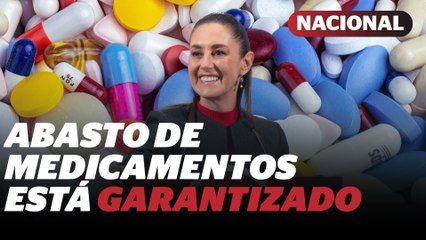 Sheinbaum asegura abasto de medicamentos del 90% pese a retrasos de farmacéuticas | Reporte Indigo