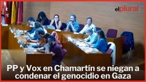 PP y Vox en Chamartín se niegan a condenar el genocidio en Gaza