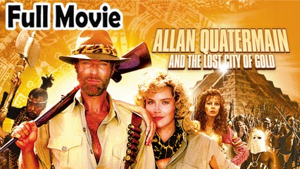 Allan Quatermain and the Lost City of Gold (1986) Full Movie HD