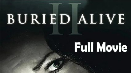 Buried Alive 2 (1997) Full Movie HD