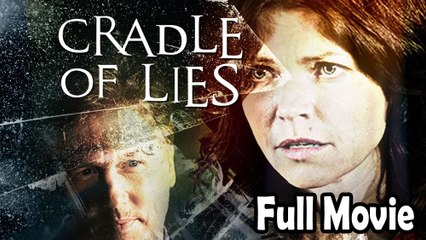 Cradle of Lies (2006) Full Movie HD