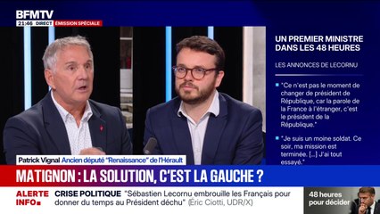 "Nous vous devons de vous donner un Premier ministre de gauche", confesse Patrick Vignal (Renaissance)