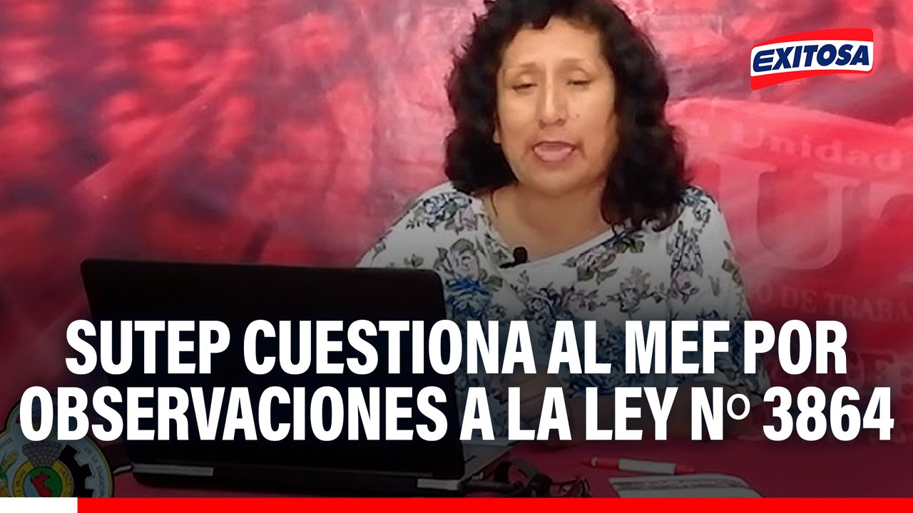 Sutep cuestiona al MEF por observaciones a la Ley Nº 3864: "¿Cuáles son sus propuestas? No han hecho nada"