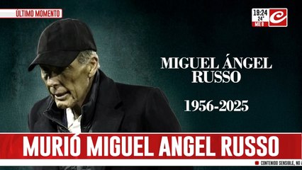 Murió Miguel Ángel Russo