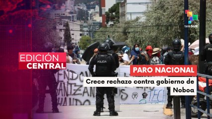 17 días de paro nacional y protestas en rechazo al gobierno de Noboa
