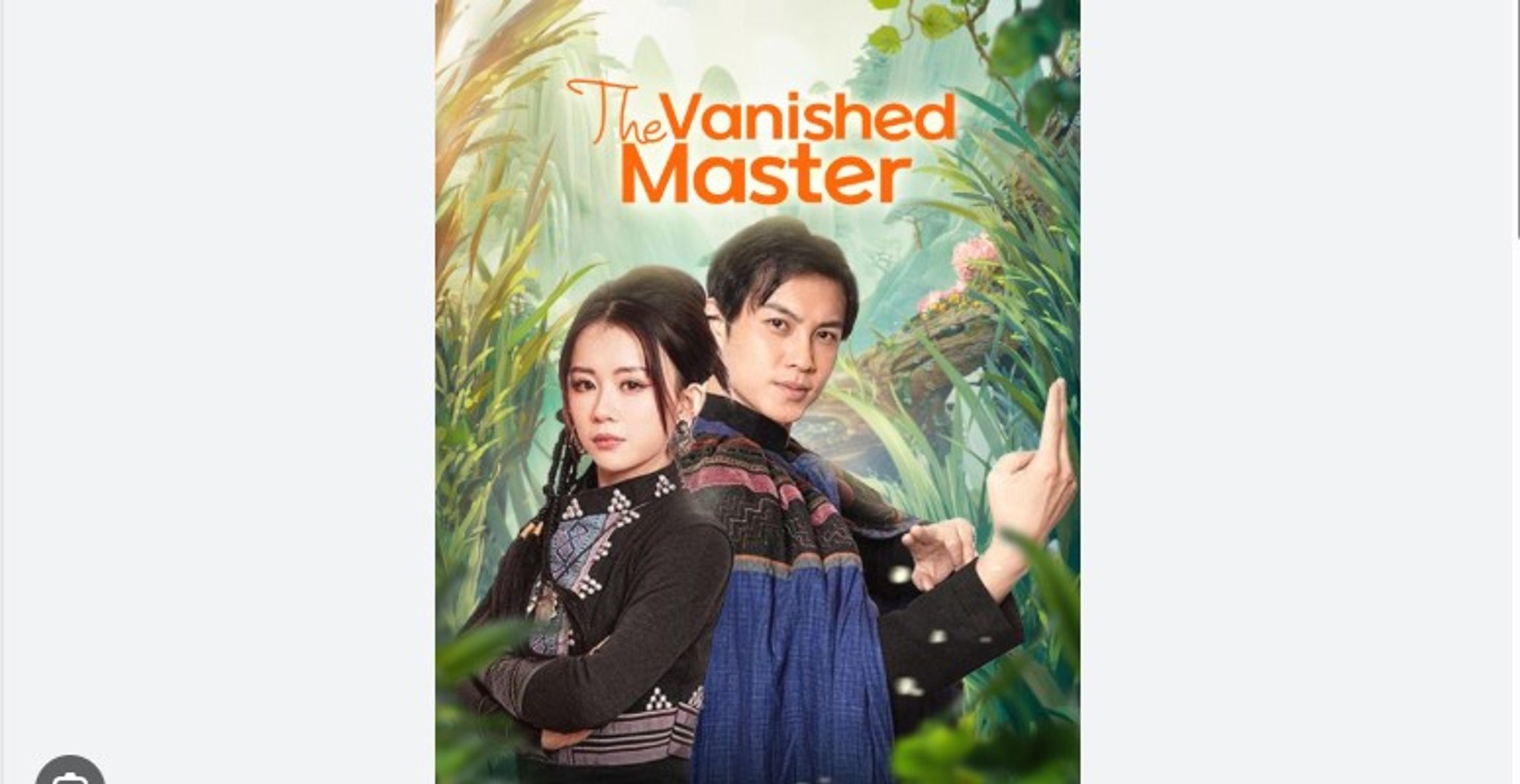 The Vanished Master Full Chinese Drama - English Sub
