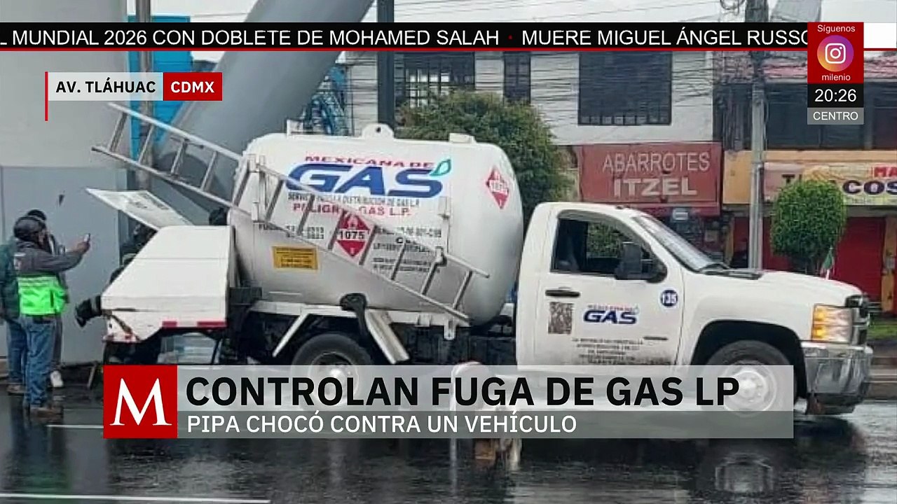 En Tláhuac, bomberos controlan una fuga de gas LP tras choque de una pipa