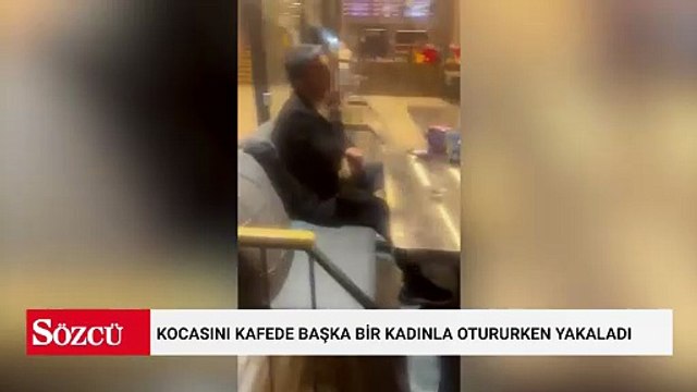 Kocasını kafede başka bir kadınla otururken yakaladı