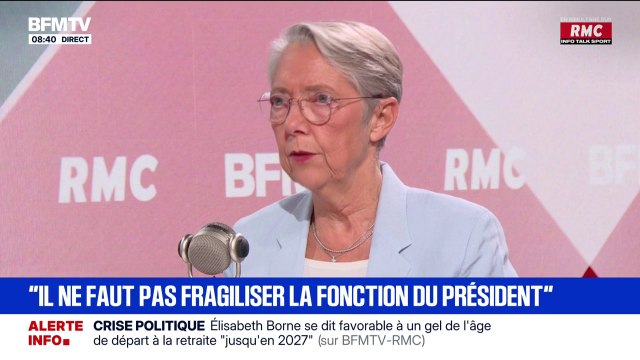 Jamais : Élisabeth Borne souligne qu'il ne faut pas fragiliser la fonction de président de la République