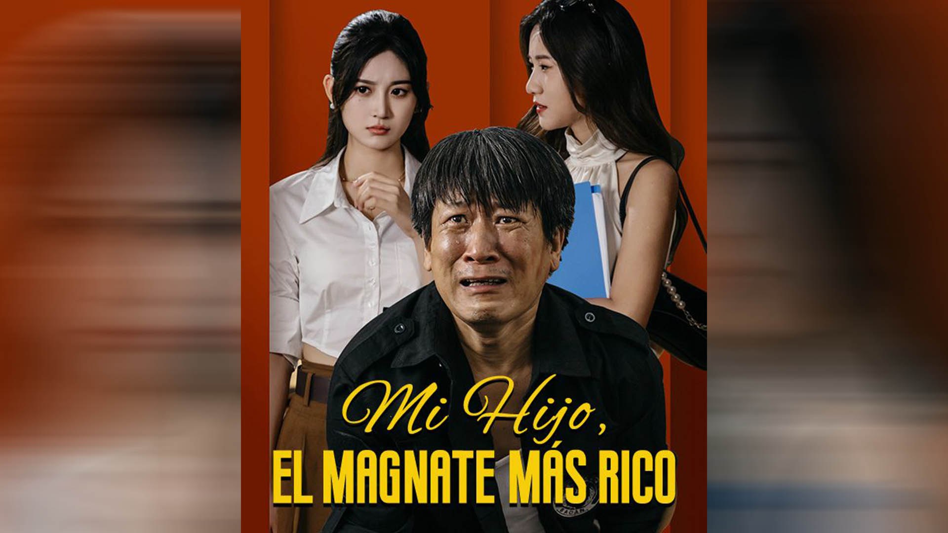 Mi Hijo, El Magnate Más Rico (Doblado)