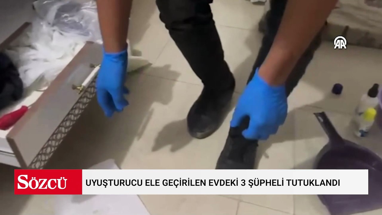 Adana'da uyuşturucu ele geçirilen evdeki 3 şüpheli tutuklandı
