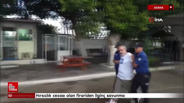 Adana'da Hırsızlık cezası olan firariden ilginç savunma: Komiser beni hırsız zannetti
