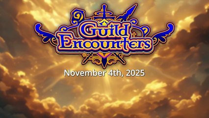 Guild Encounters - Official Release Date Trailer