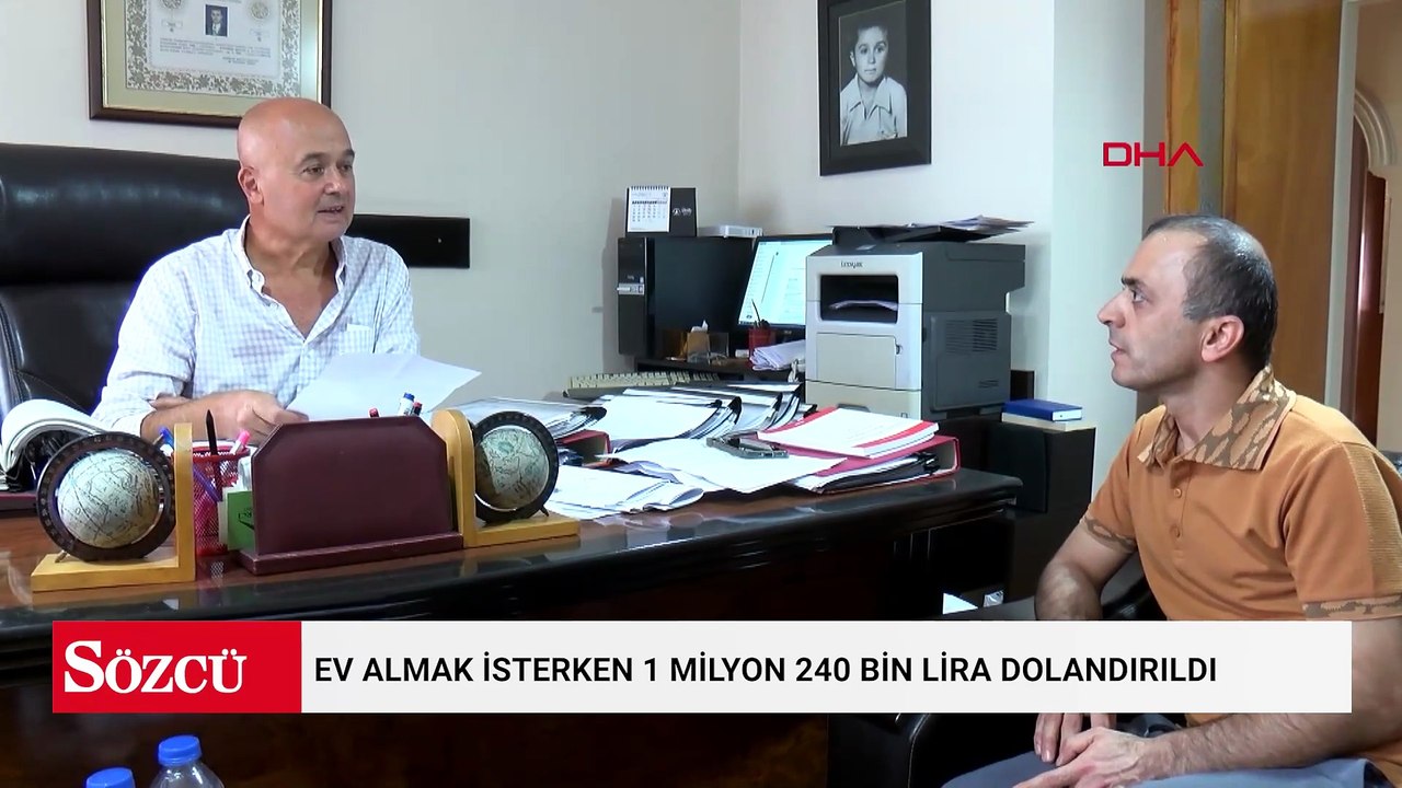 Ev almak isterken 1 milyon 240 bin lira dolandırıldı