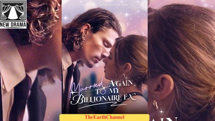 🍏💙🏴 01.01 - 11.30 🔥 Marry Again My Billionaire Ex dailymotion 🌐x9rvl3g