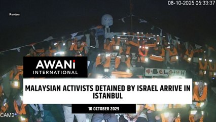 Malaysian activists detained by Israel arrive in Istanbul