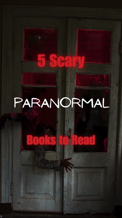 5 Scary Paranormal Books to Read