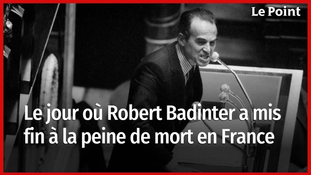 Le jour où Robert Badinter a mis fin à la peine de mort en France