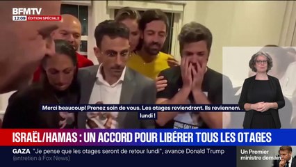 "Ils reviennent tous lundi": l'émotion des proches des otages détenus à Gaza après l'annonce de l'accord entre Israël et le Hamas