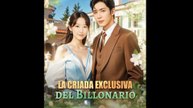 La Criada Exclusiva del Billonario (Doblado) en Español