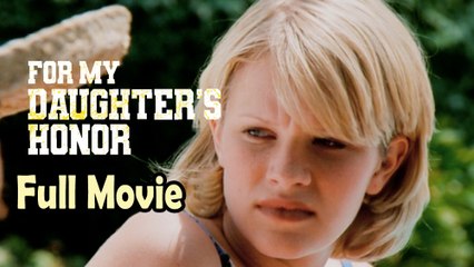 For My Daughter's Honor (1996) Full Movie HD