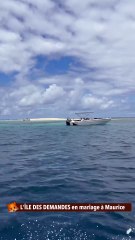 L'ÎLE DES DEMANDES en mariage à Maurice