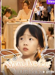 Mom, I've Got Your Back (iDrama)