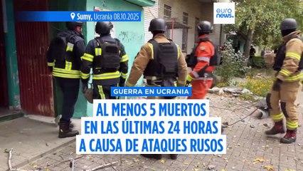 Al menos 5 muertos en las últimas 24 horas en ataques rusos en Ucrania