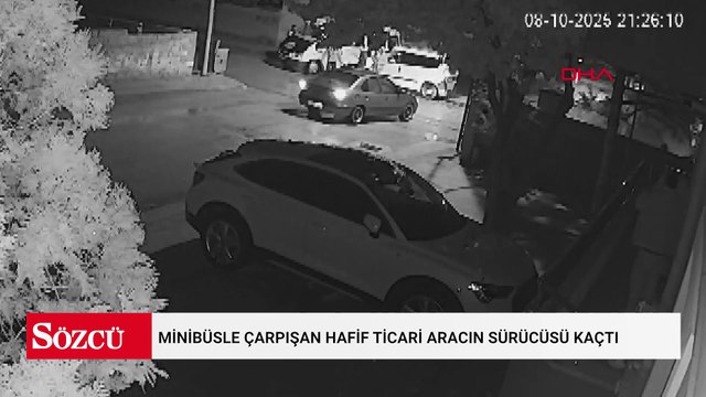 Minibüsle çarpışan hafif ticari aracın sürücüsü kaçtı