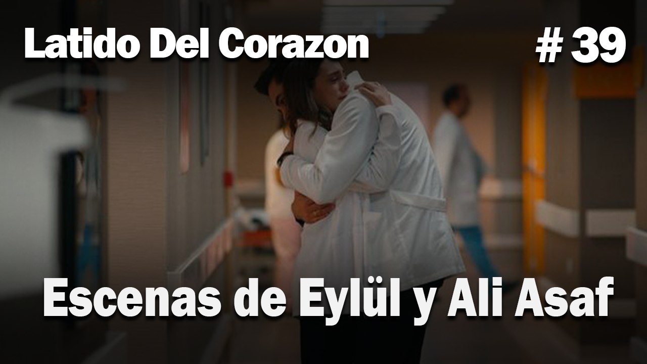 Escenas de Eylül y Ali Asaf #39
