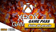 Zona Pixel | Xbox Game Pass sube de precio y las cancelaciones no se hacen esperar