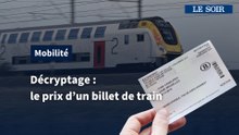 Décryptage : que couvre le prix d’un ticket de train ?