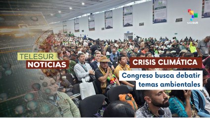 Congreso mundial en defensa de la madre tierra