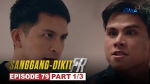 Sanggang-Dikit FR: Tonyo, makikipag-negosasyon sa traydor ng station 12! (Episode 79 - Part 1/3)