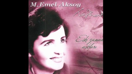 Bir Kızıl Goncaya Benzer Dudağın - Mediha Emel Aksoy