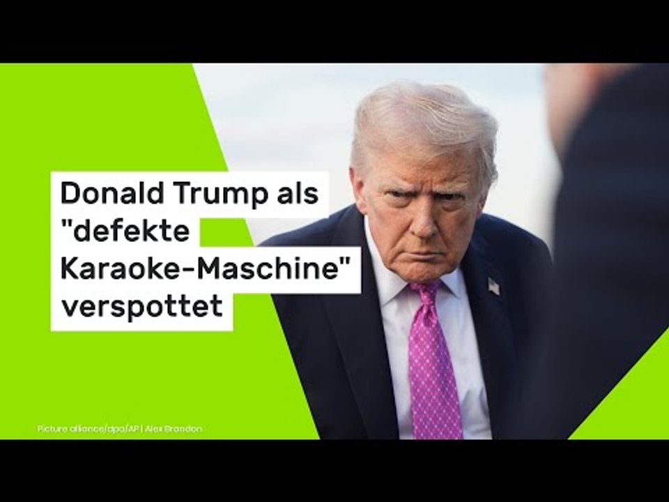 Donald Trump als 'defekte Karaoke-Maschine' verspottet